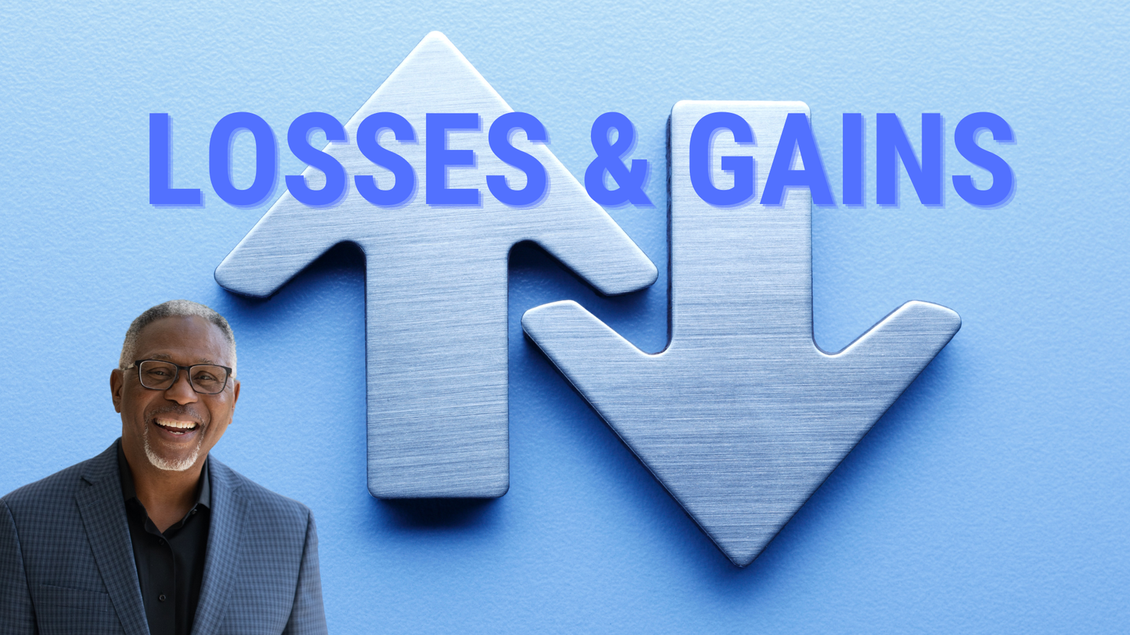 Losses & Gains